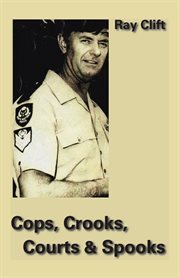 Cops, crooks, courts & spooks cover image cdn