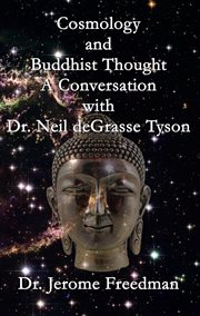 Cosmology and buddhist thought. A Conversation with Neil deGrasse Tyson cover image cdn