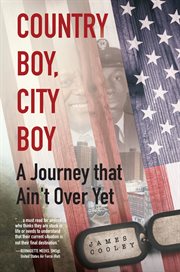 Country boy, city boy. A Journey that Ain't Over Yet cover image cdn