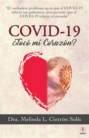 Covid-19 ¿tocó mi corazón? cover image cdn