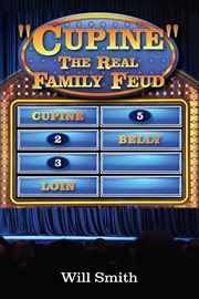Cupine: the real family feud. The Real Family Feud cover image cdn