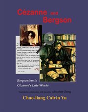 Cézanne and bergson. Bergsonism in Cézanne's Late Works cover image cdn