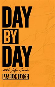 Day by day with life coach marlon lock cover image cdn