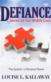 Defiance. Secrets of Your Midlife Crisis cover image cdn