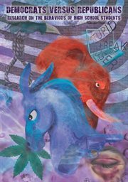 Democrats versus republicans. Research on the Behaviors of High School Students cover image cdn