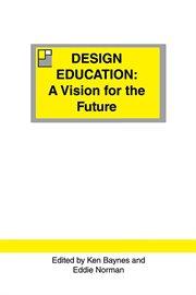 Design education. A Vision for the Future cover image cdn