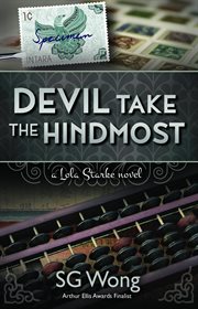 Devil take the hindmost. A Lola Starke Novel cover image cdn
