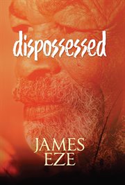 Dispossessed : poestry of innocence, transgression and atonement cover image cdn
