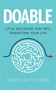 Doable : little decisions that will transform your life cover image cdn