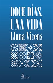 Doce días, una vida cover image cdn