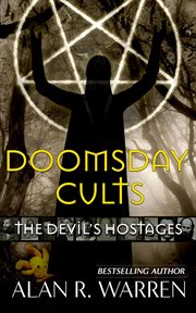 Doomsday cults ; the devil's hostages cover image cdn