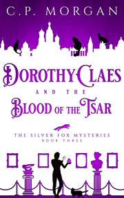 Dorothy claes. and the Blood of the Tsar cover image cdn