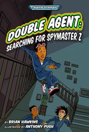 Double agent : searching for Spymaster Z cover image cdn
