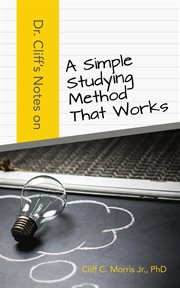 Dr. cliff's notes on a simple studying method that works cover image cdn