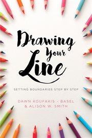 Drawing your line. Setting Boundaries Step by Step cover image cdn