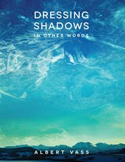 Dressing shadows. In Other Words cover image cdn