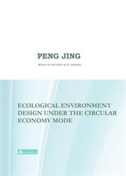 Ecological environment design under the circular economy mode cover image cdn