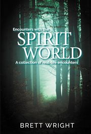 Encounters with the spirit world cover image cdn