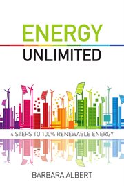 Energy unlimited. Four Steps to 100% Renewable Energy cover image cdn
