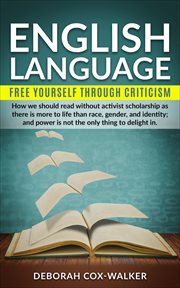English language. Free Yourself through Criticism cover image cdn