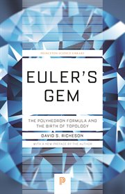 Euler's gem. The Polyhedron Formula and the Birth of Topology cover image cdn