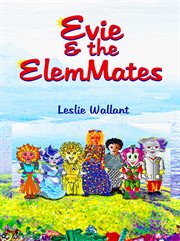 Evie & the elemmates cover image cdn
