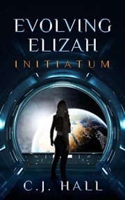 Evolving Elizah : initiatum cover image cdn