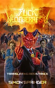 Fuck Neoliberalism : Translating Resistance cover image cdn