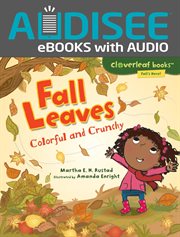 Fall Leaves : Colorful and Crunchy cover image cdn
