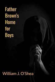 Father Brown's Home for Boys cover image cdn