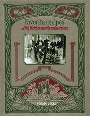 Favorite recipes of my mother and grandmothers cover image cdn