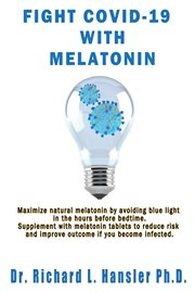 Fight covid-19 with melatonin cover image cdn