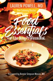 Food essentials for the busy professional cover image cdn
