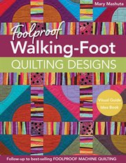 Foolproof walking-foot quilting designs cover image cdn