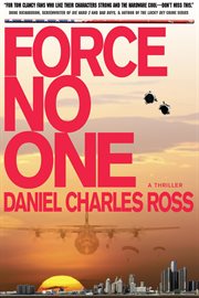 Force no one : A storm cell thriller cover image cdn