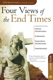 Four Views of the End Times Leader Guide cover image cdn