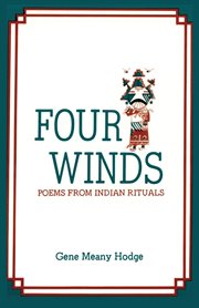 Four winds, poems from indian rituals. Poems from Indian Rituals cover image cdn