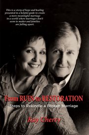 From ruin to restoration. Steps to Rekindle a Broken Marriage cover image cdn