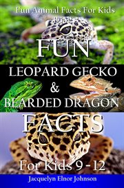 Fun leopard gecko and bearded dragon facts for kids 9 - 12 cover image cdn