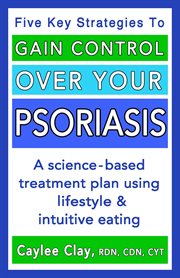 Gain control over your psoriasis cover image cdn