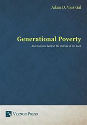 Generational poverty : an economic look at the culture of the poor cover image cdn