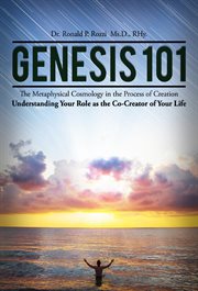 Genesis 101. The Metaphysical Cosmology in the Process of Creation cover image cdn