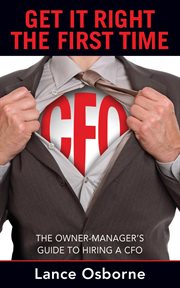 Get it right the first time. The Owner-Manager's Guide to Hiring a CFO cover image cdn