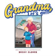 Grandma, let's go!!! and kids, let's go!!! cover image cdn