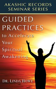 Guided practices to accelerate your spiritual awakening. Akashic Records Seminar Series cover image cdn