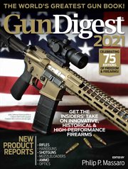 Gun digest 2021: the world's greatest gun book! cover image cdn
