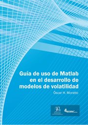 Guía de uso de MatLab en el desarrollo de modelos de volatilidad cover image cdn