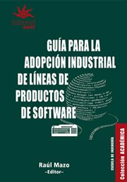 Guía para la adopción industrial de líneas de productos de software cover image cdn