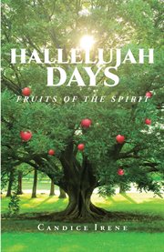 Hallelujah days. Fruits of the Spirit cover image cdn
