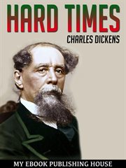 Hard times : an authoritative text, backgrounds, sources, and contemporary reactions, criticism cover image cdn